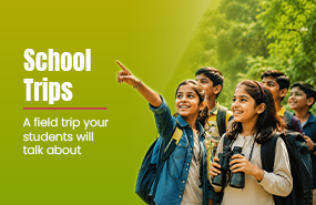 School Trips