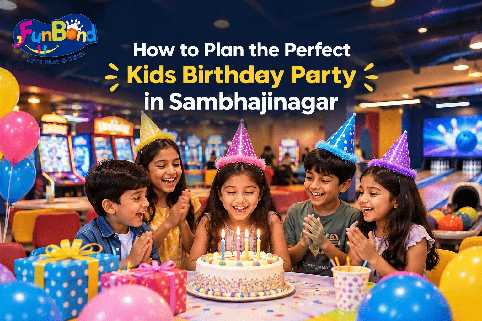 Kids celebrating a birthday party with cake, balloons, and arcade games at FunBond, a kids birthday party venue in Chhatrapati Sambhajinagar